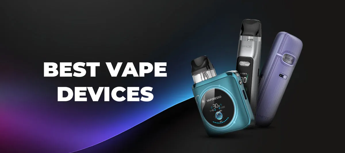 Best Vape Devices Banner 2025
